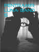 Pentramir- Luna- Band 5 - Christine Stutz