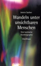 Wandeln unter unsichtbaren Menschen - Jostein Saether