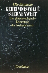 Geheimnisvolle Sternenwelt - Blattmann, Elke