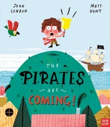 Pirates Are Coming! -  John Condon