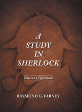 A Study in Sherlock - Raymond G. Farney