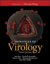 Principles of Virology, Volume 1 -  Jane Flint,  Theodora Hatziioannou,  Vincent R. Racaniello,  Glenn F. Rall,  Anna Marie Skalka