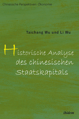 Historische Analyse des chinesischen Staatskapitals - Wu Taichang, Wu Li