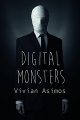 Digital Monsters - Vivian Asimos