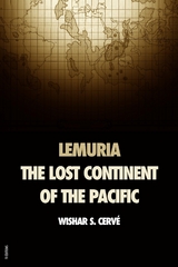 Lemuria: The Lost Continent of the Pacific - Wishar S. Cervé