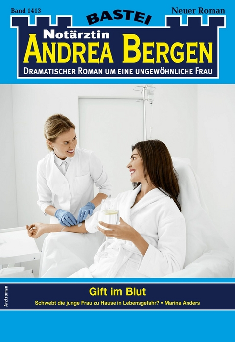 Notärztin Andrea Bergen 1413 - Marina Anders