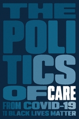 The Politics of Care - 