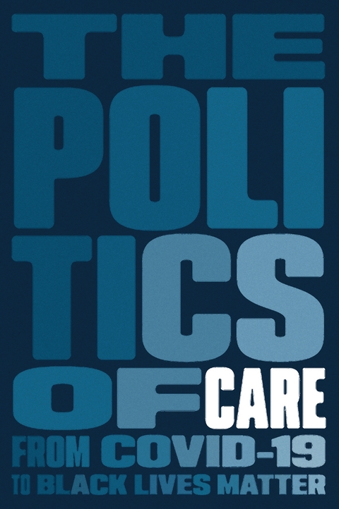 The Politics of Care - 