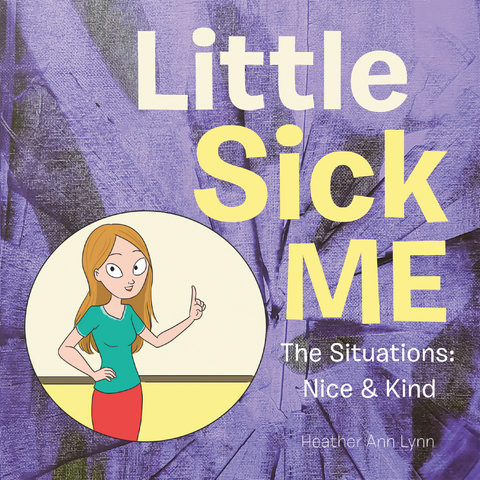 Little Sick Me -  Heather Ann Lynn