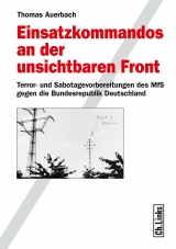 Einsatzkommandos an der unsichtbaren Front - Thomas Auerbach