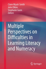 Multiple Perspectives on Difficulties in Learning Literacy and Numeracy - 