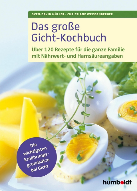 Das große Gicht-Kochbuch -  Sven-David Müller,  Christiane Weißenberger