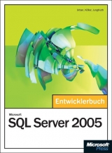Microsoft SQL Server 2005 - Das Entwicklerbuch -  URBAN,  Köller,  Jungbluth