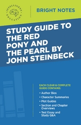 Study Guide to The Red Pony and The Pearl by John Steinbeck -  Intelligent Education
