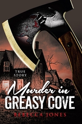 Murder in Greasy Cove -  Rebecca Jones