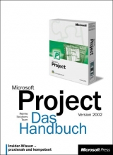 Microsoft Project Version 2002 - Das Handbuch