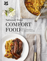 National Trust Comfort Food -  Clive Goudercourt,  National Trust