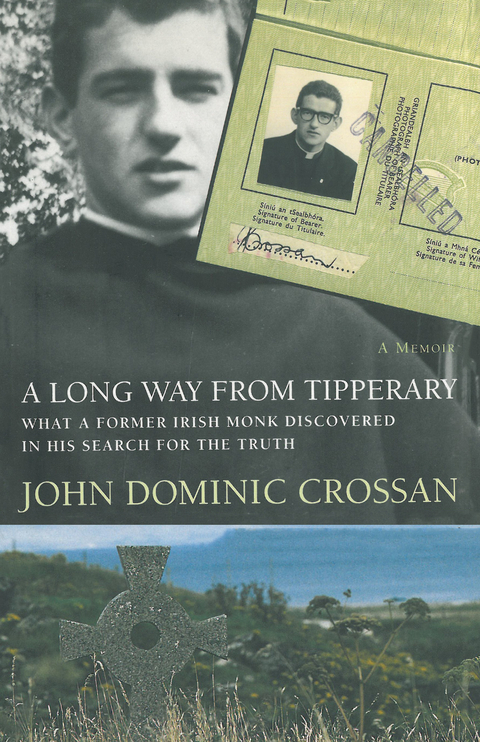 A Long Way from Tipperary - John Dominic Crossan