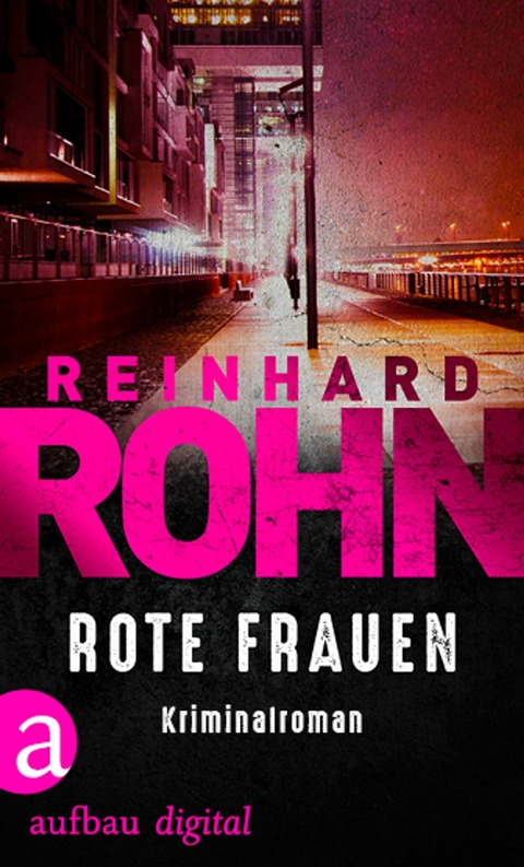 Rote Frauen - Reinhard Rohn