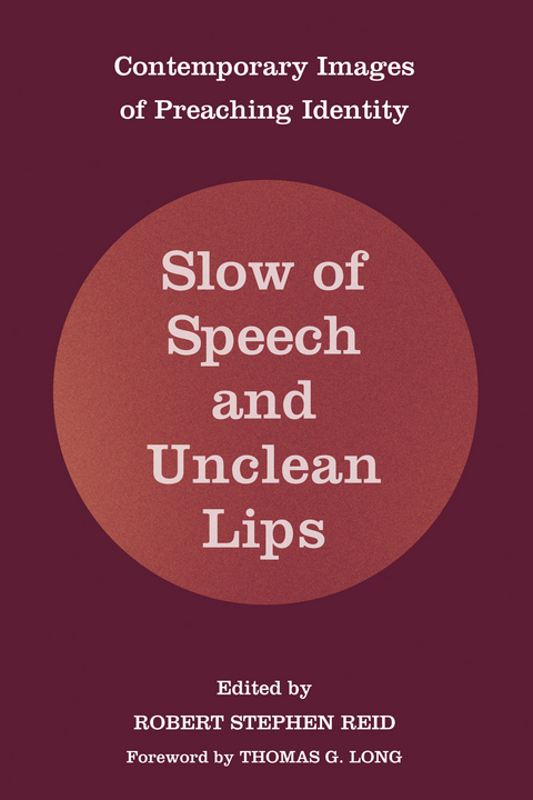Slow of Speech and Unclean Lips - 