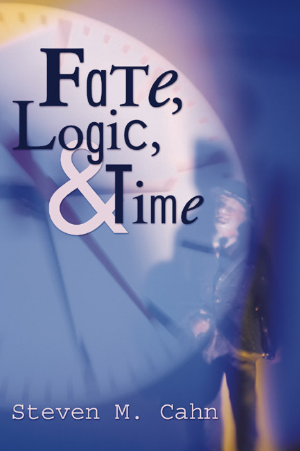Fate, Logic, and Time - Steven M. Cahn