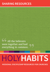 Holy Habits: Sharing Resources - 