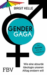 Gendergaga - Birgit Kelle