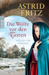 Die Wölfe vor den Toren -  Astrid Fritz
