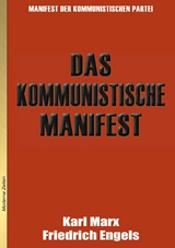 Das Kommunistische Manifest - Karl Marx, Friedrich Engels