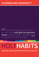 Holy Habits: Gladness and Generosity - 