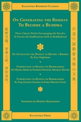 On Generating the Resolve to Become a Buddha -  Bhikshu Dharmamitra,  Arya Nagarjuna,  Shramana Shixian