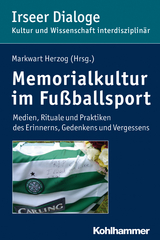 Memorialkultur im Fußballsport - 
