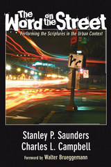 The Word on the Street - Stanley P. Saunders, Charles L. Campbell
