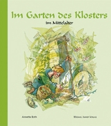 Im Garten des Klosters im Mittelalters - Annette Both