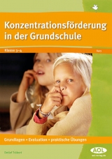 Konzentrationsförderung in der Grundschule - Detlef Träbert