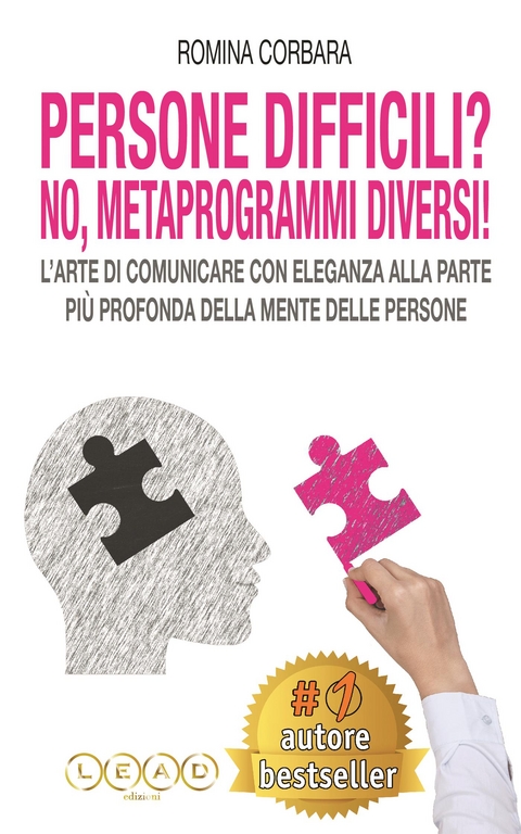 Persone Difficili? No! Metaprogrammi Diversi! - Romina Corbara