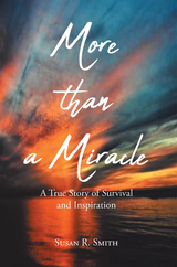 More than a Miracle - Susan R. Smith