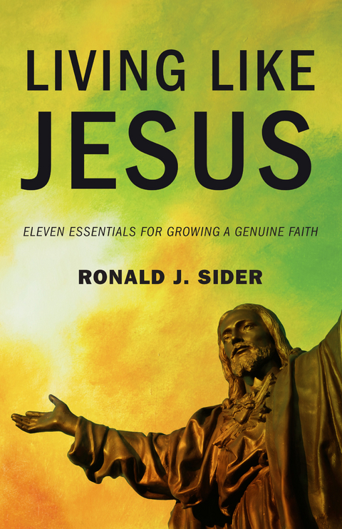 Living Like Jesus - Ronald J. Sider