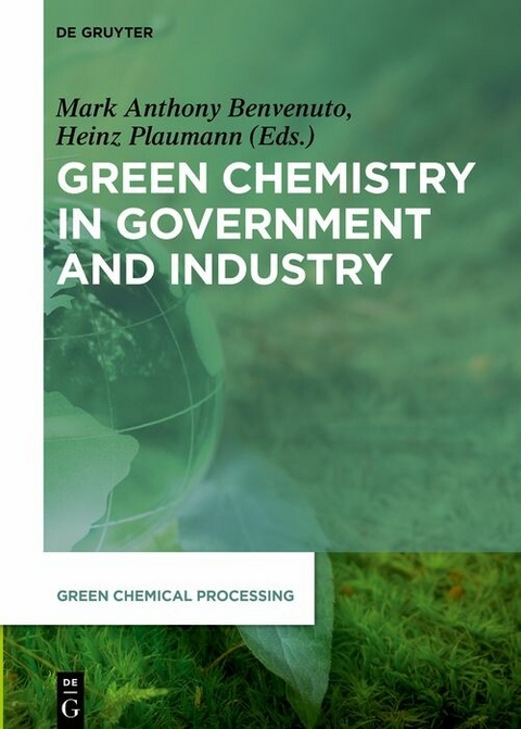 Green Chemistry in Government and Industry - 