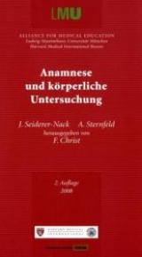 Anamnese und körperliche Untersuchung - Seiderer-Nack, Julia; Sternfeld, Angelika