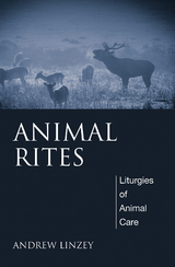 Animal Rites - Andrew Linzey