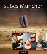 Süßes München - Yves Hebinger, Barbara Kagerer
