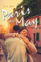 Paris in May - D. A. Grey