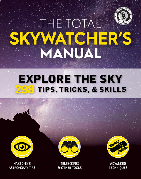 Total Skywatcher's Manual -  Astronomical Society of the Pacific