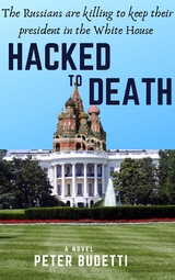 Hacked to Death - Peter Budetti