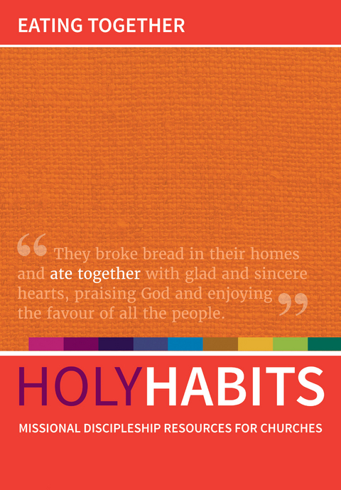 Holy Habits: Eating Together - 