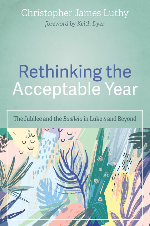 Rethinking the Acceptable Year - Christopher James Luthy
