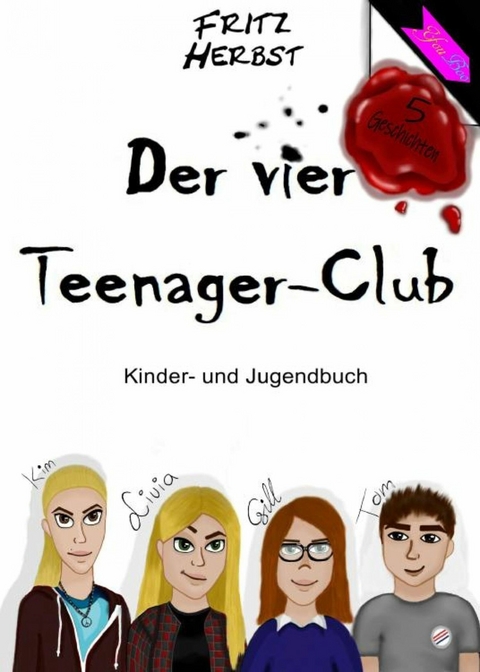 Der vier Teenager-Club 1 - Fritz Herbst