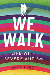 We Walk -  Amy S. F. Lutz