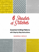 6 Shades of Stitches - Marina Molo